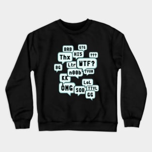 Gaming Slang Crewneck Sweatshirt